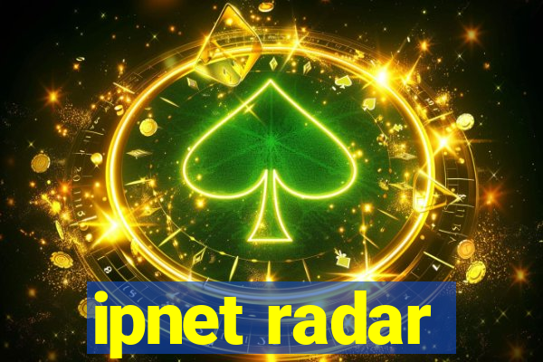 ipnet radar